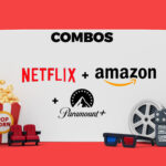 Combo Netflix + Amazon Prime Video + Paramount+