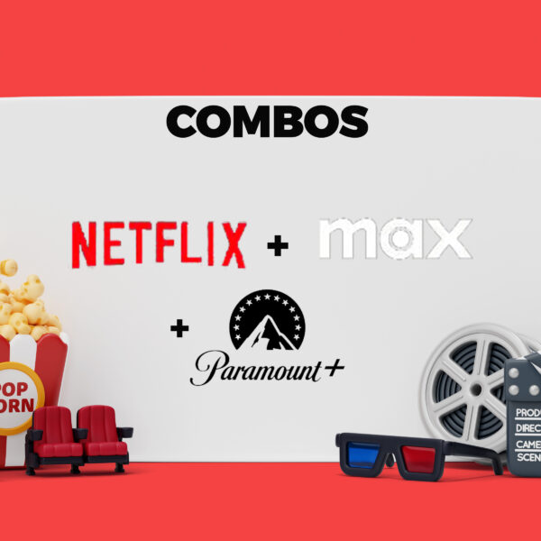 Combo Netflix + HBO Max + Paramount+