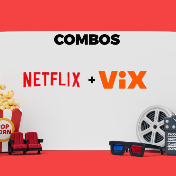Combo Netflix + ViX