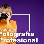 PAQUETE AVANZADO FOTOGRAFIA