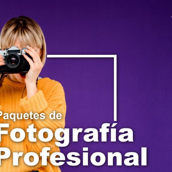 PAQUETE AVANZADO FOTOGRAFIA