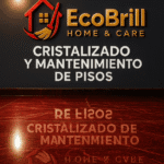 CRISTALIZADO Y MANTENIMIENTO DE PISOS