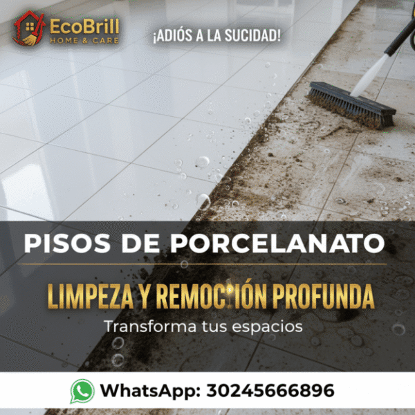 LIMPIEZA Y REMOCIÓN PROFUNDA PISOS PORCELANATO