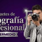 PAQUETE FOTOGRAFIA INTERMEDIO